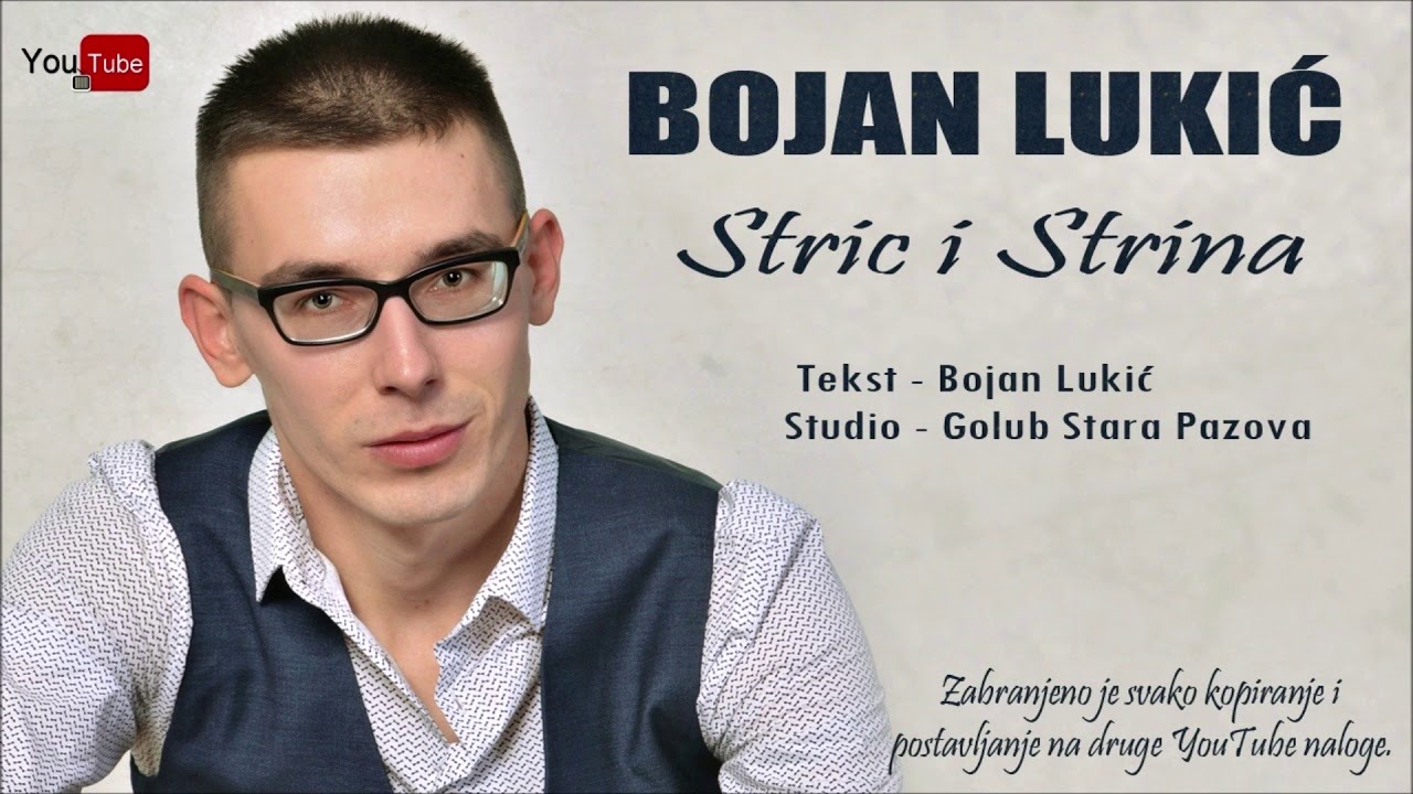 Bojan Lukic - Stric i Strina Novo 2020