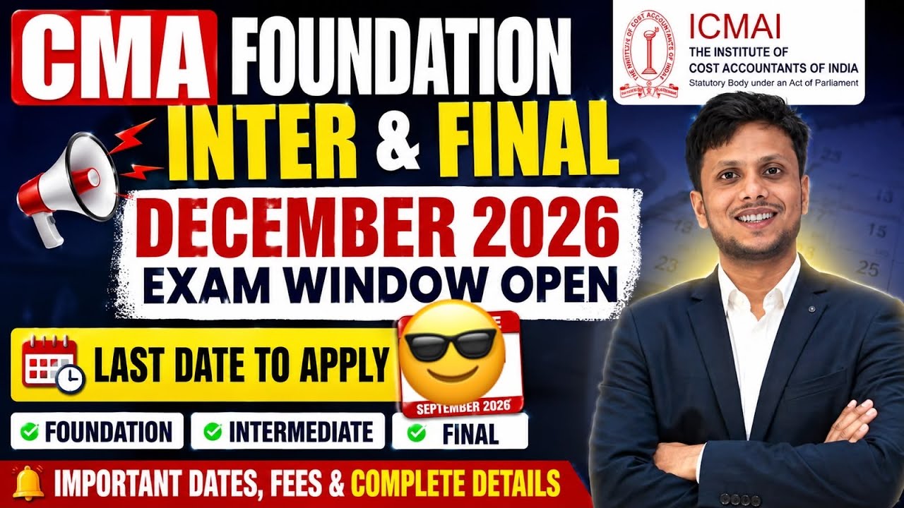 CMA Exam Form December 2026 | CMA Foundation,Inter & Final December 2026 Exam Form 