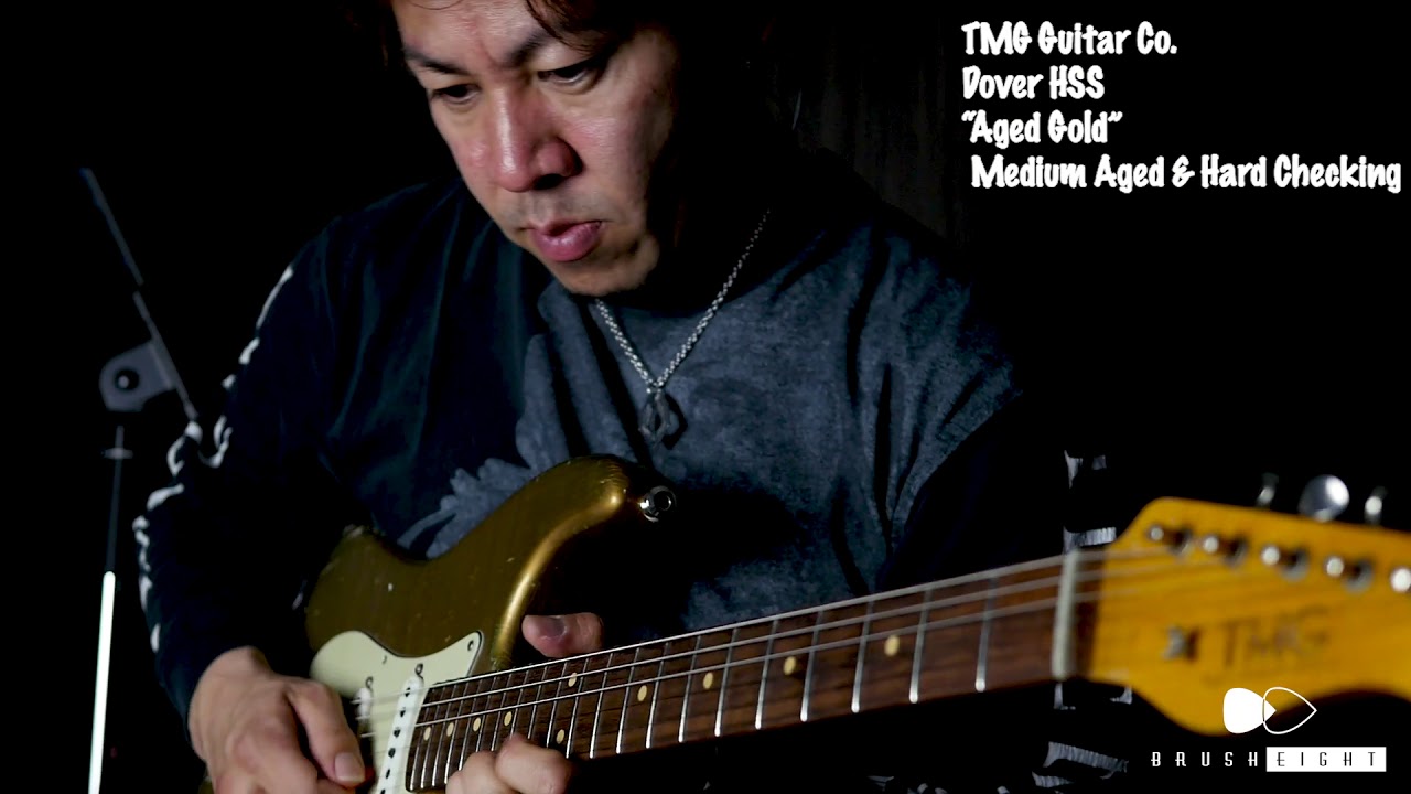 【Brush eight】TMG Guitar Co  Dover HSS “Aged Gold” Medium Aged & Hard Checking