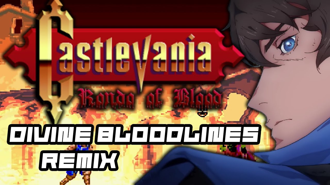 Castlevania - Rondo Of Blood - Divine Bloodlines (Remix)