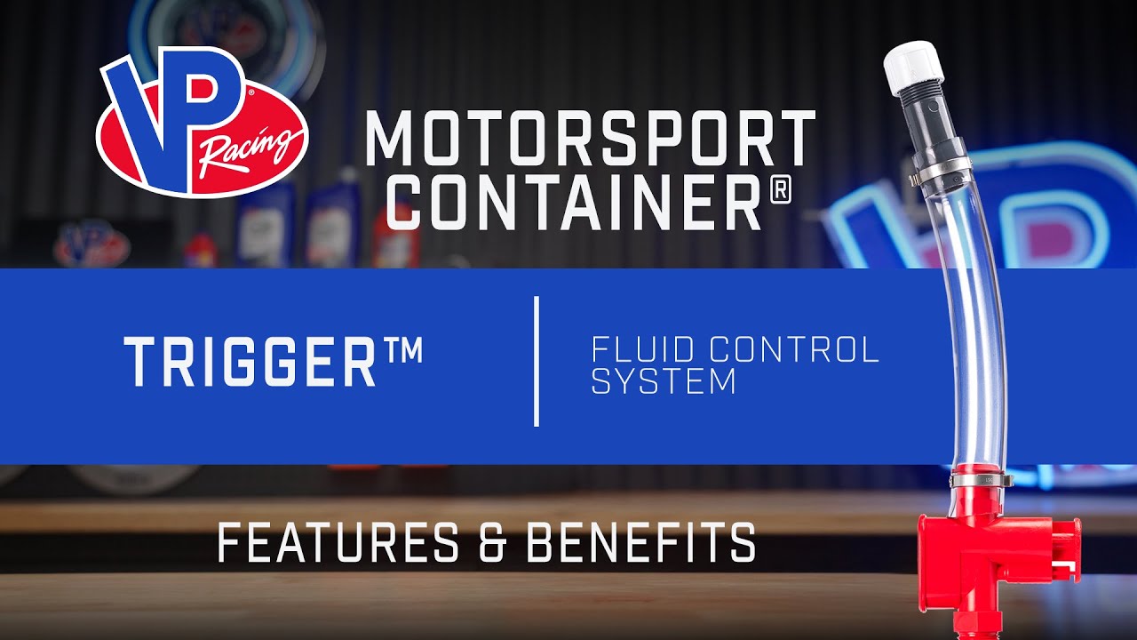 Trigger® Fluid Control System - Features & Benefits | VP Racing