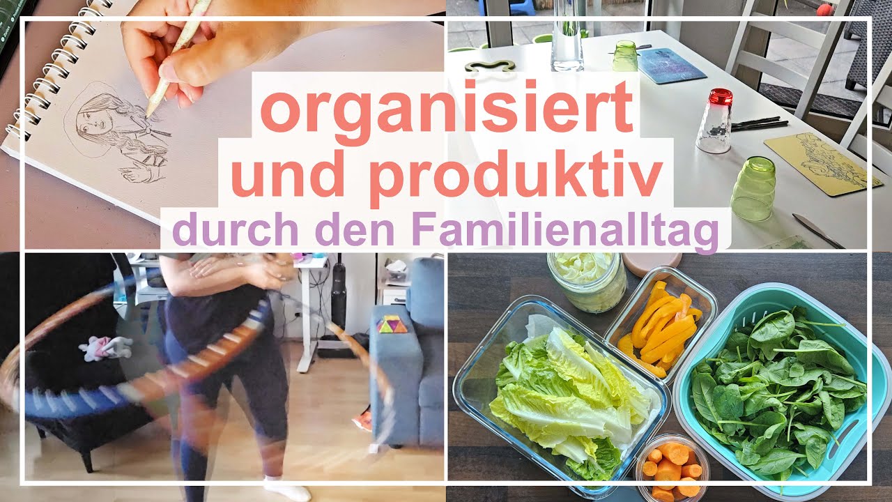Strategie für stressfreien Alltag: Beruf, Haushalt+Familie unter einen Hut bekommen | Zeitmanagement