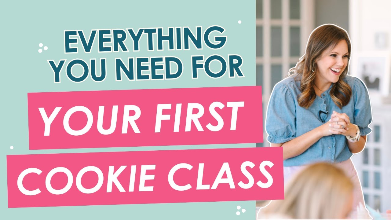 What to Teach in Your First Cookie Class (And What to Skip!)