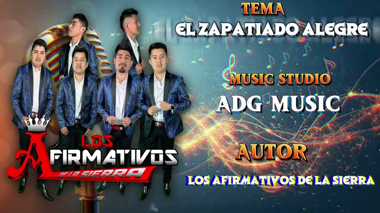 EL ZAPATEADO ALEGRE (Los Afirmativos De La Sierra)