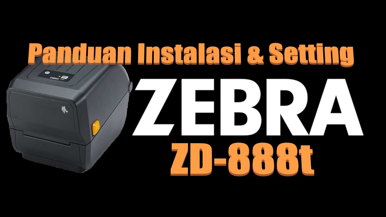 Cara menggunakan Zebra Designer di printer Barcode Zebra ZD888