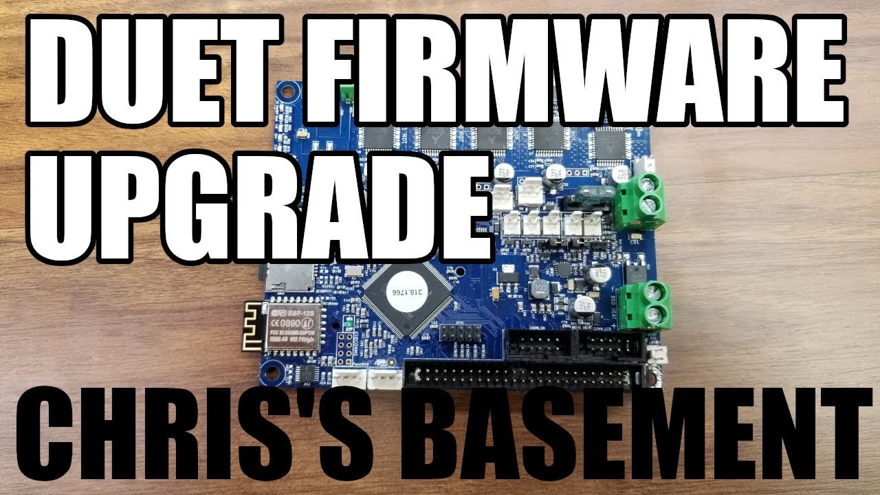 Duet Board Firmware Upgrade - How To - Chris's Basement