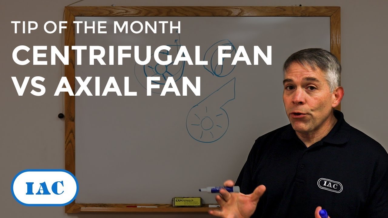 Tip of the Month: Centrifugal Fan vs Axial Fan
