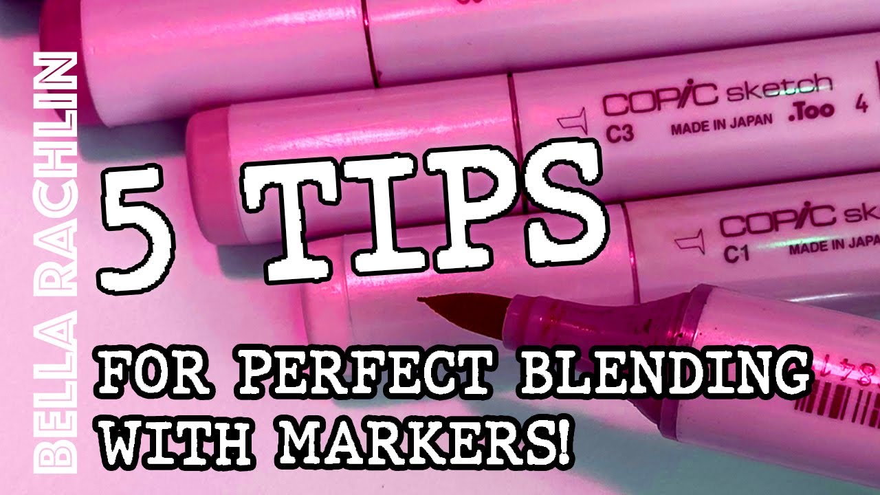 5 TIPS for perfect blending with markers!