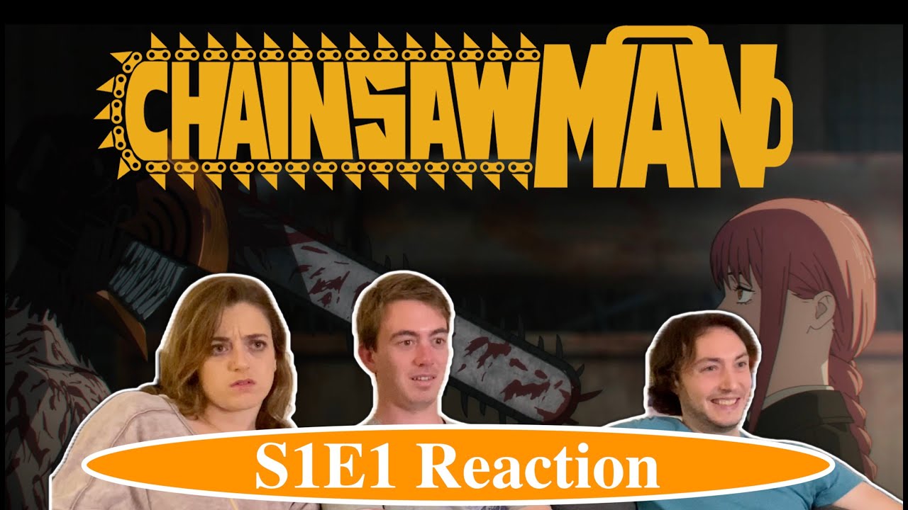 Idiots React to Chainsaw Man S1E1 