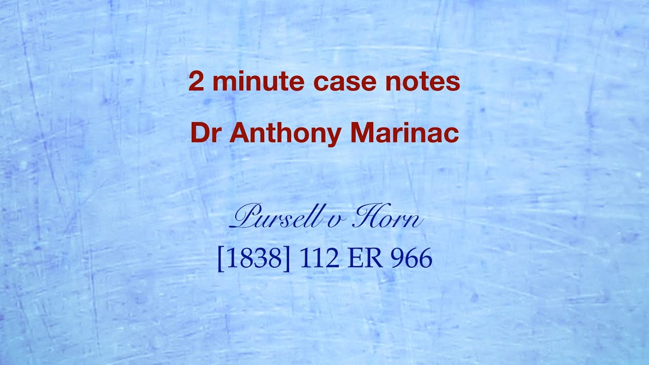 Pursell v Horn (Battery)