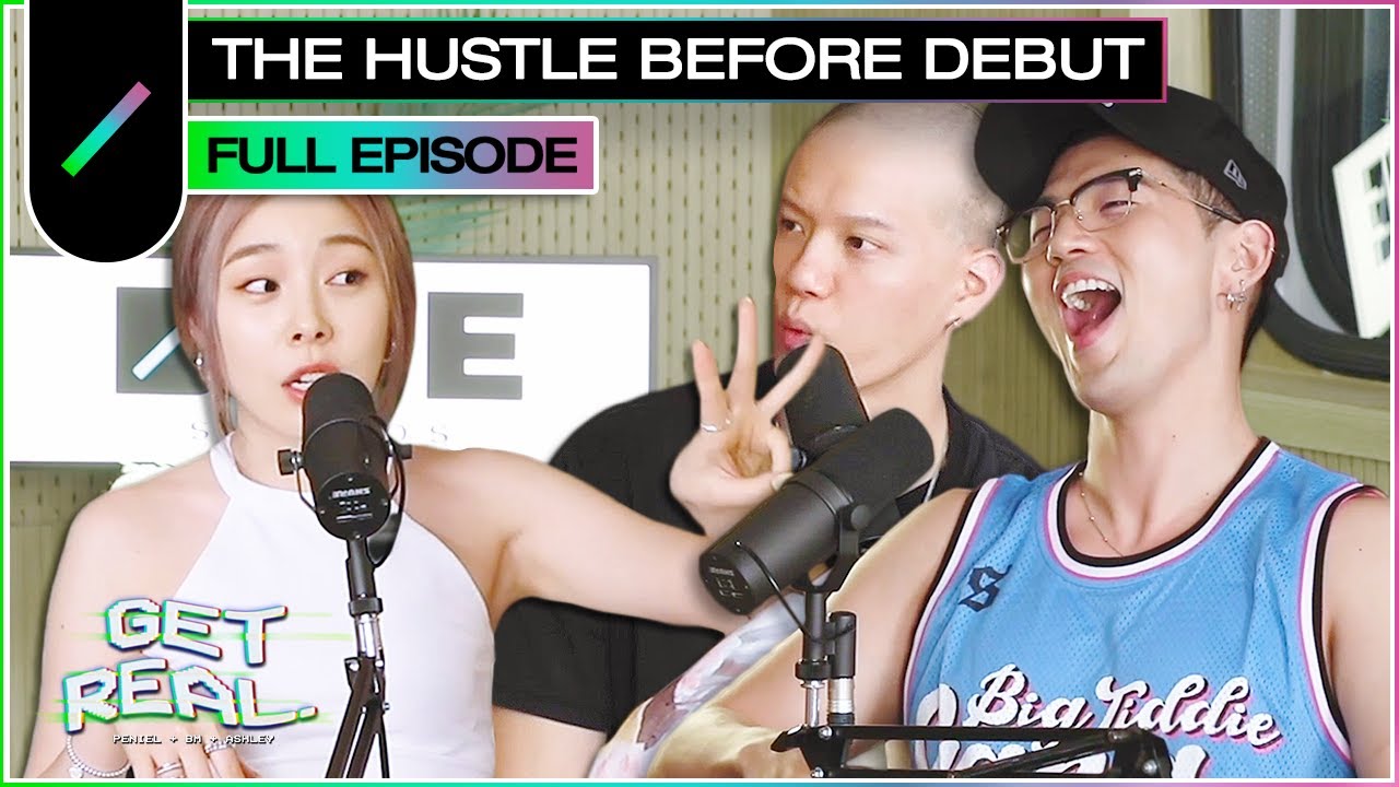 The Hustle Before Becoming Idols w/ Ashley Choi, BM (KARD), and Peniel (BTOB) I Get Real Ep. #4