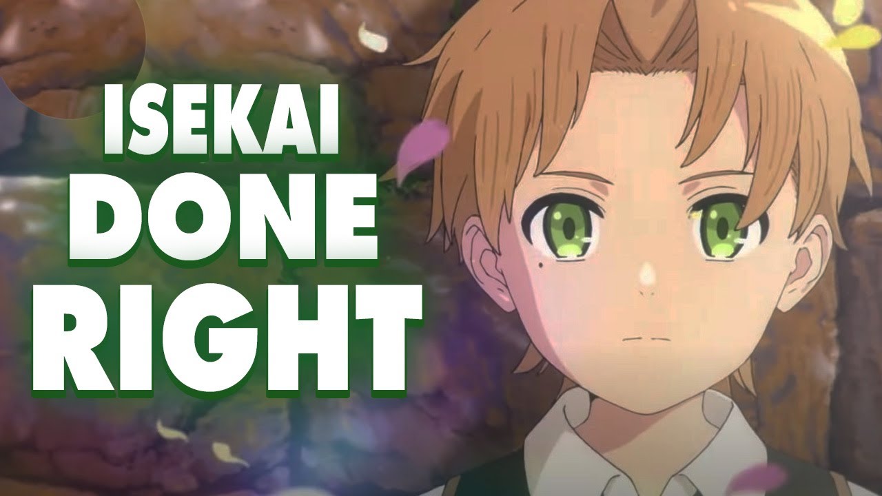 Basically, This is Mushoku Tensei