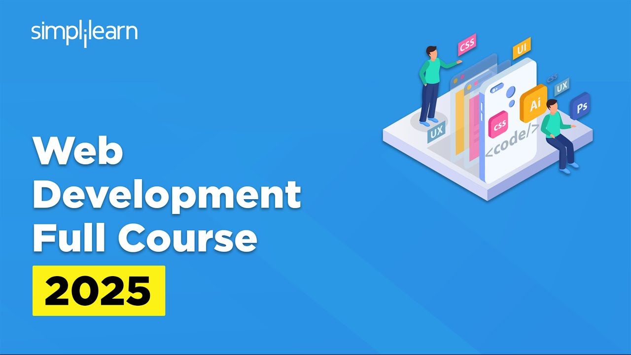 Web Development Full Course 2026 | Web Development Tutorial | Web Developer Course | Simplilearn