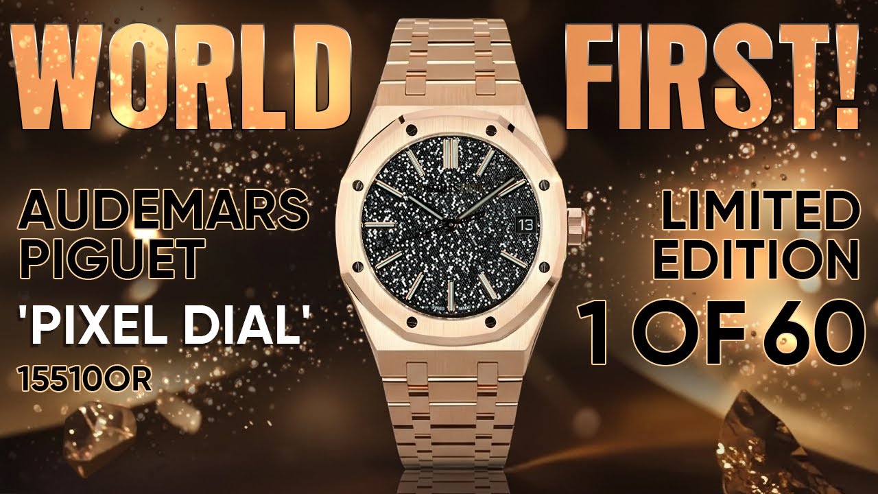 Впервые в мире! Часы Audemars Piguet Royal Oak Pixel Dial 15510OR, лимитированная серия 1 из 60.