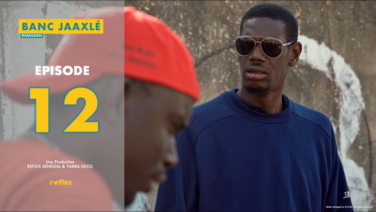 Banc Jaaxlé Ramadan - Épisode 12 - w/ Coach Ndiol, Macdi, Biggy, Cheiikh Footstyle, Bachiir KMB...