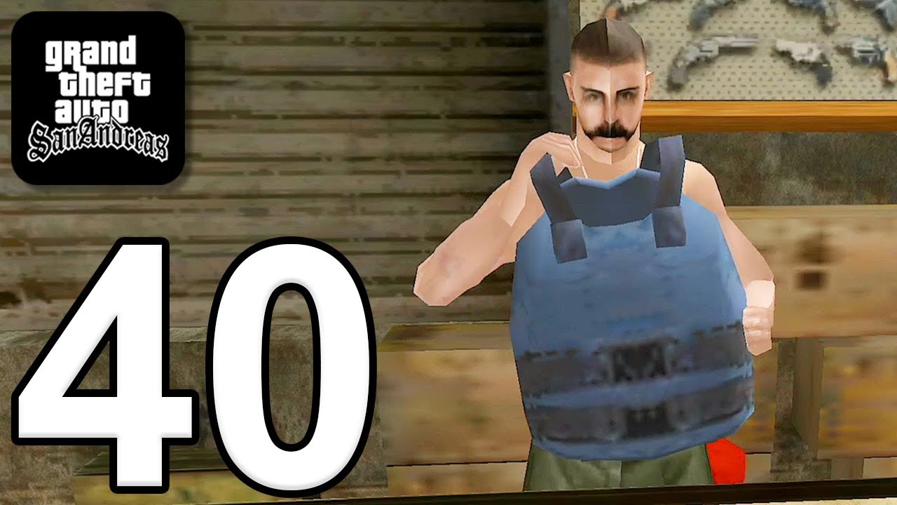 Grand Theft Auto: San Andreas - Gameplay Walkthrough Part 40 - Free Roam (iOS, Android)