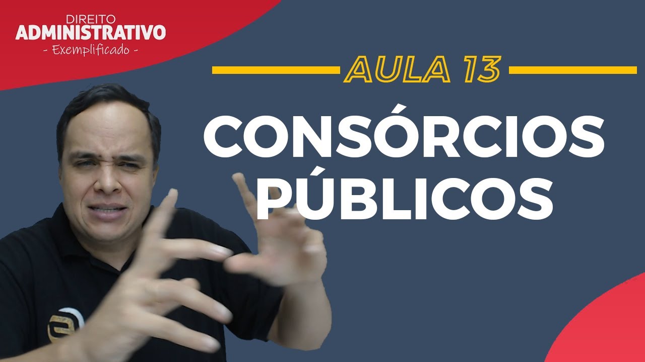 Consórcios Públicos | Direito Administrativo