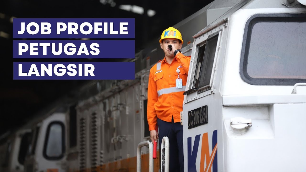 Job Profile Petugas Langsir
