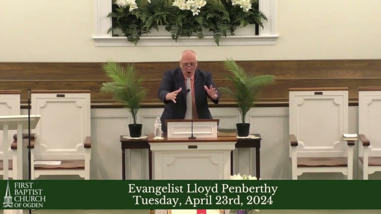 2024 April 23rd - Evangelist Lloyd Penberthy - Loose Him and Let Him Go