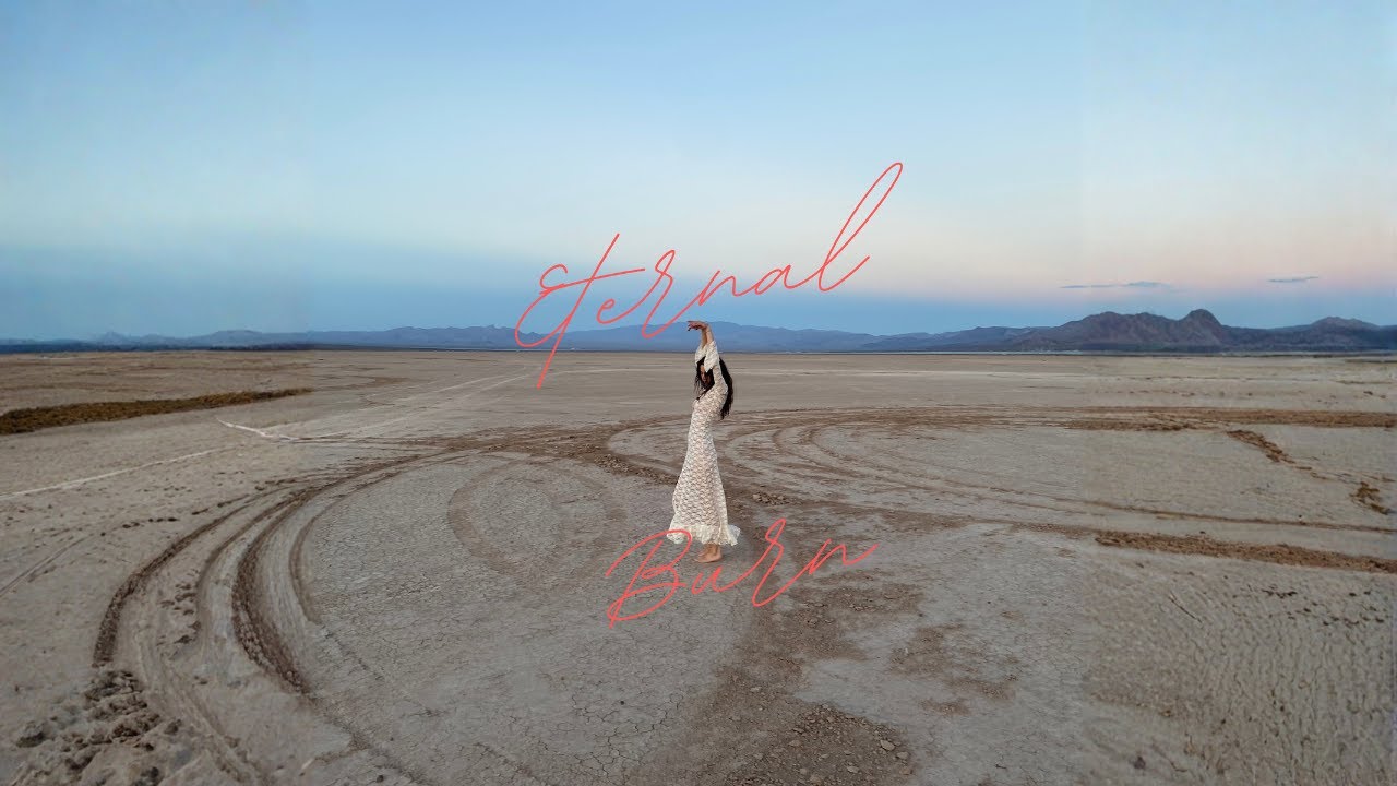 LASS – Eternal Burn (Burning Man 2024 Edit)