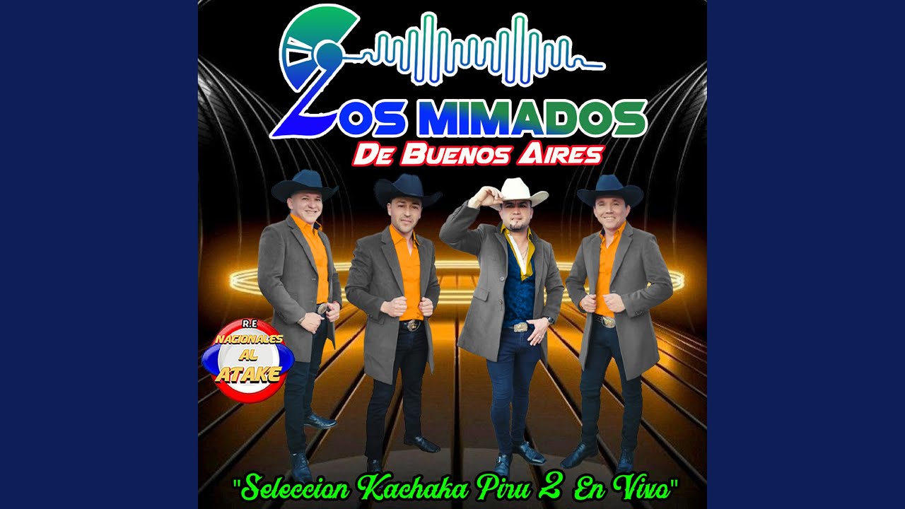 Seleccion Kachaka Piru 2 (Live)