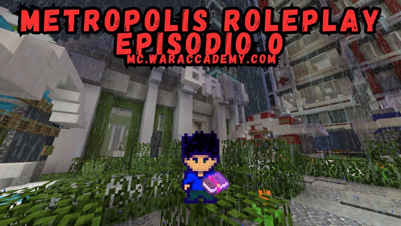 METROPOLIS ROLEPLAY MINECRAFT #0 [mc.waraccademy.com]