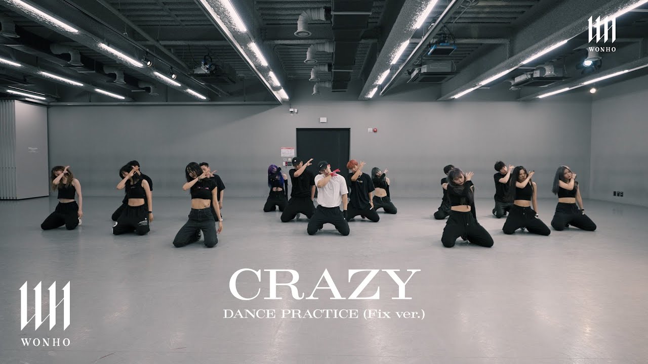 WONHO 원호 'CRAZY' Dance Practice