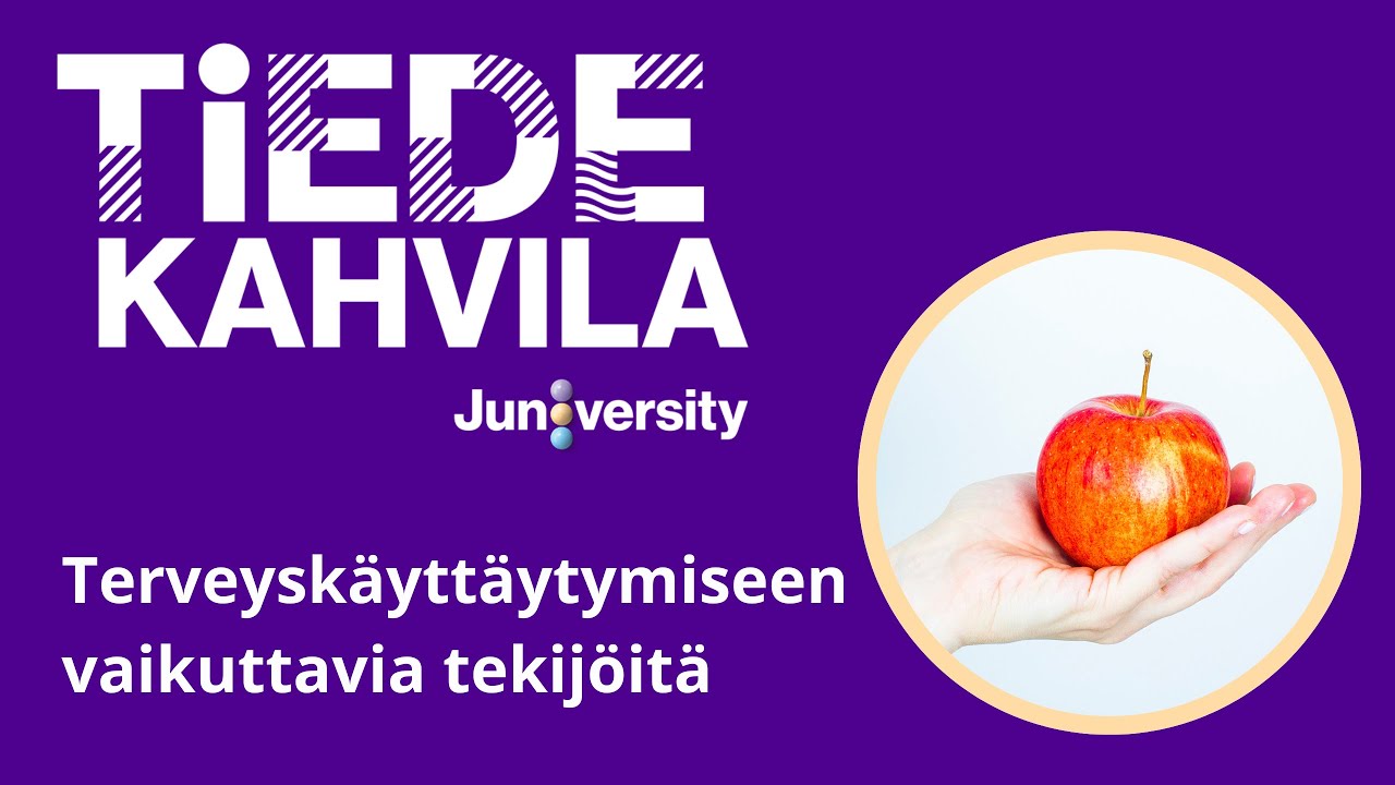 TIEDEKAHVILA: Terveyskäyttäytymiseen vaikuttavia tekijöitä