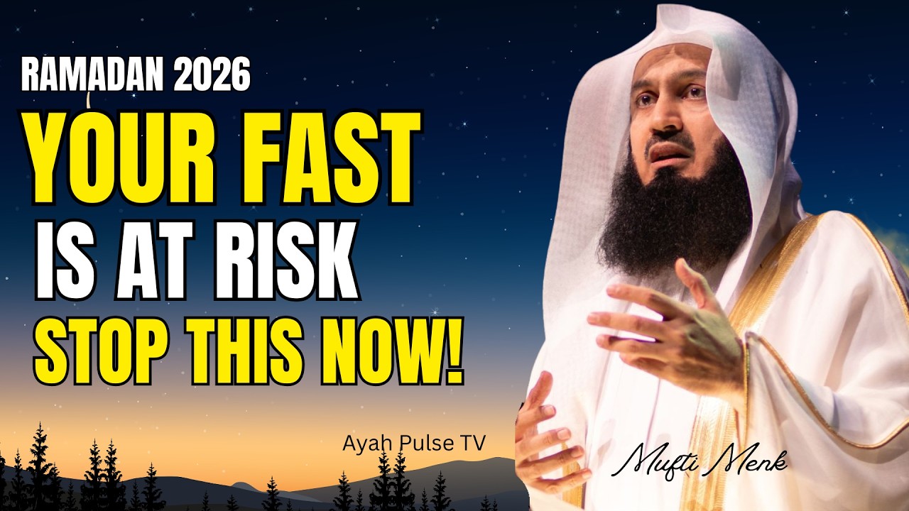 Ramadan 2026 Fasting Mistakes — What Every Muslim Must Avoid | Powerful Islamic Reminder