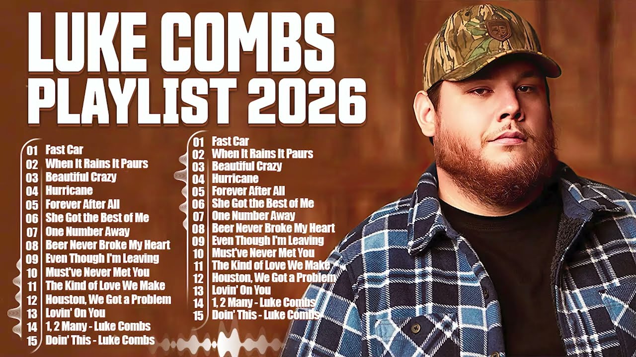 Country Music 2026 - Top Country Songs Playlist - Luke Combs Greatest Hits Full Album