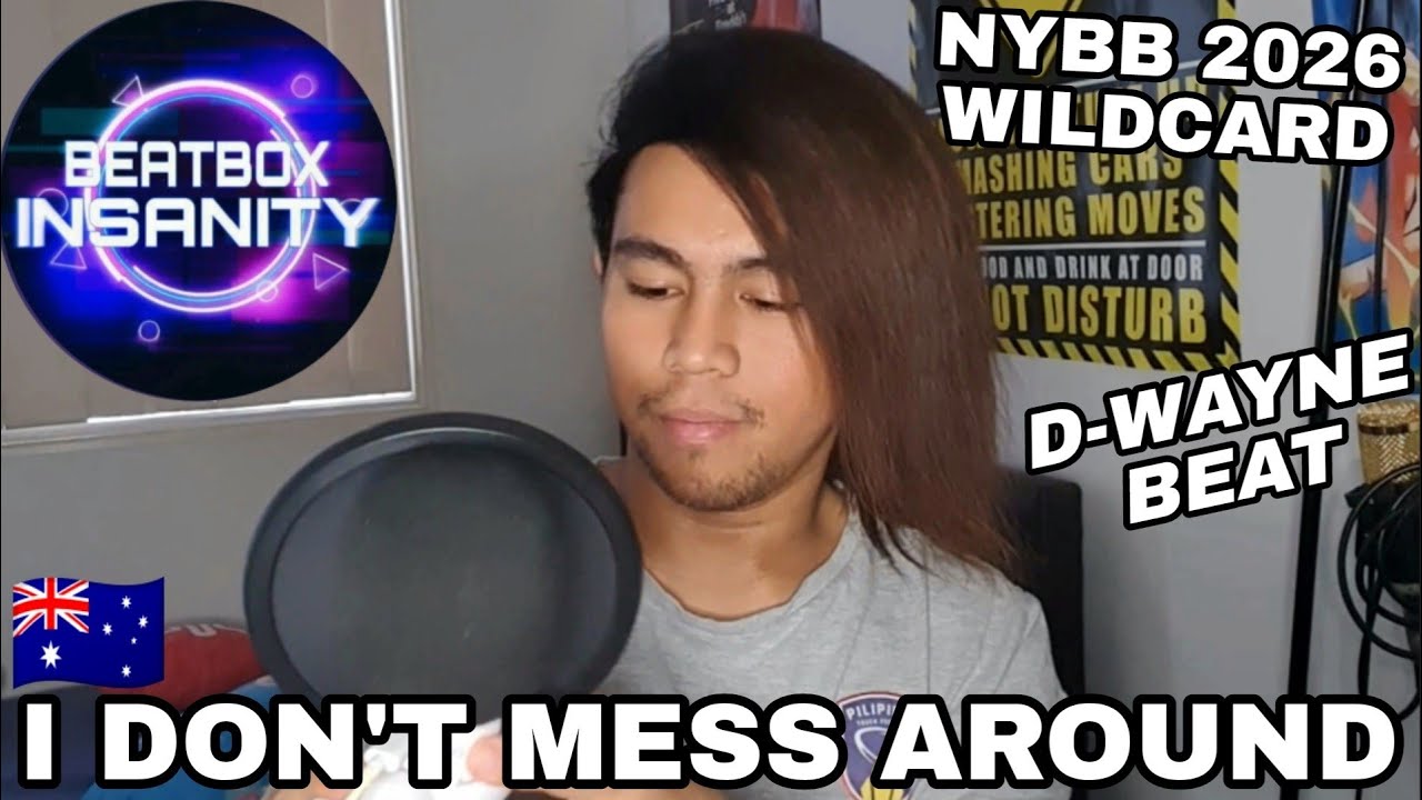 D-Wayne Beat 🇦🇺 | I Don't Mess Around | NYBB26 Wildcard