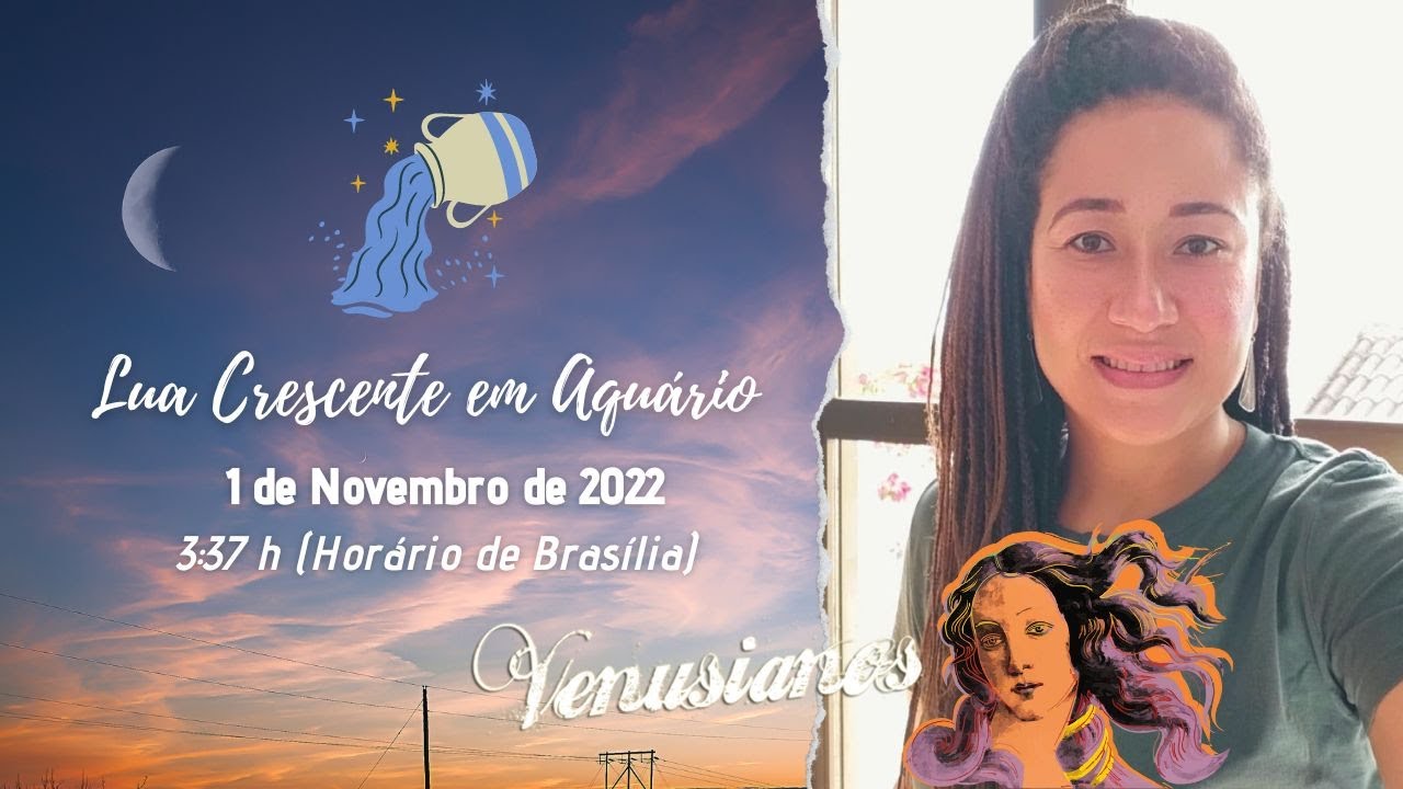 Lua Crescente em Aqu&aacute;rio🌓♒
