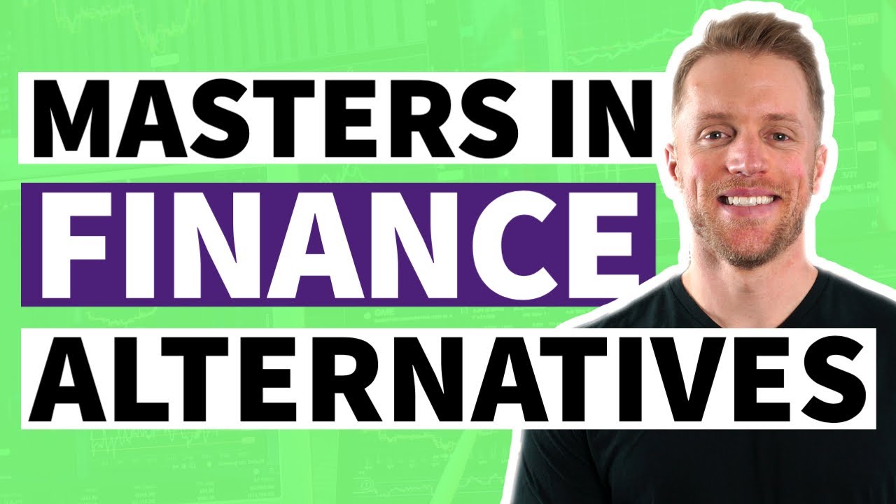 Master's Degree In Finance - 4 Affordable Alternatives (Must Watch)