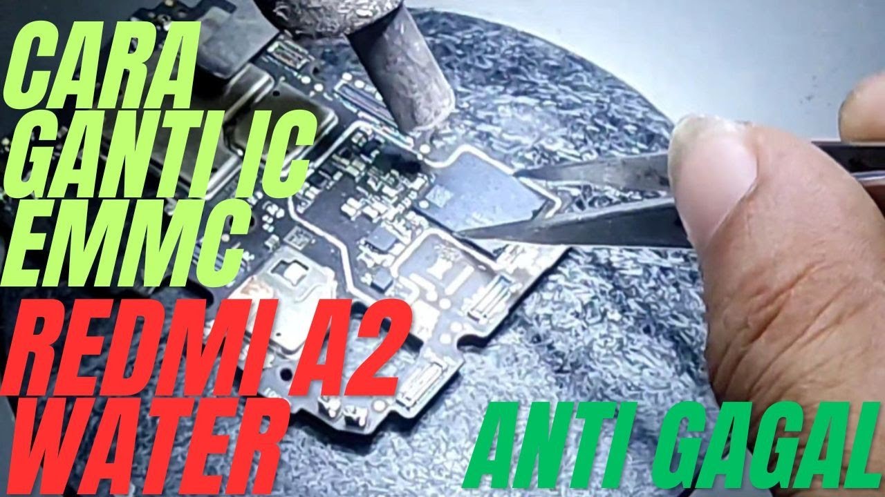 CARA GANTI EMMC REDMI A2 WATER ANTI GAGAL