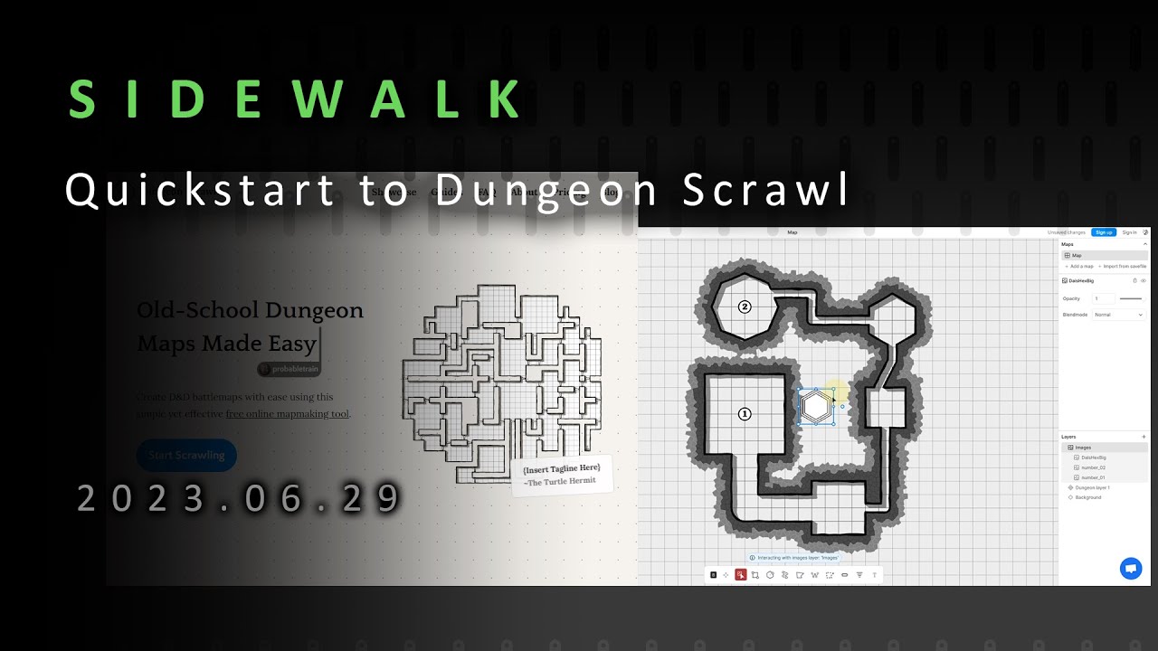 SIDEWALK - Quickstart to Dungeon Scrawl