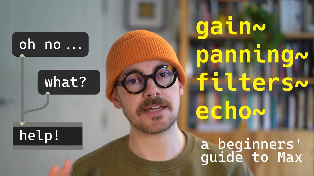 Signal~: Gain, Pan, Filter, Effects (Getting Started~ in Max MSP, part 3)