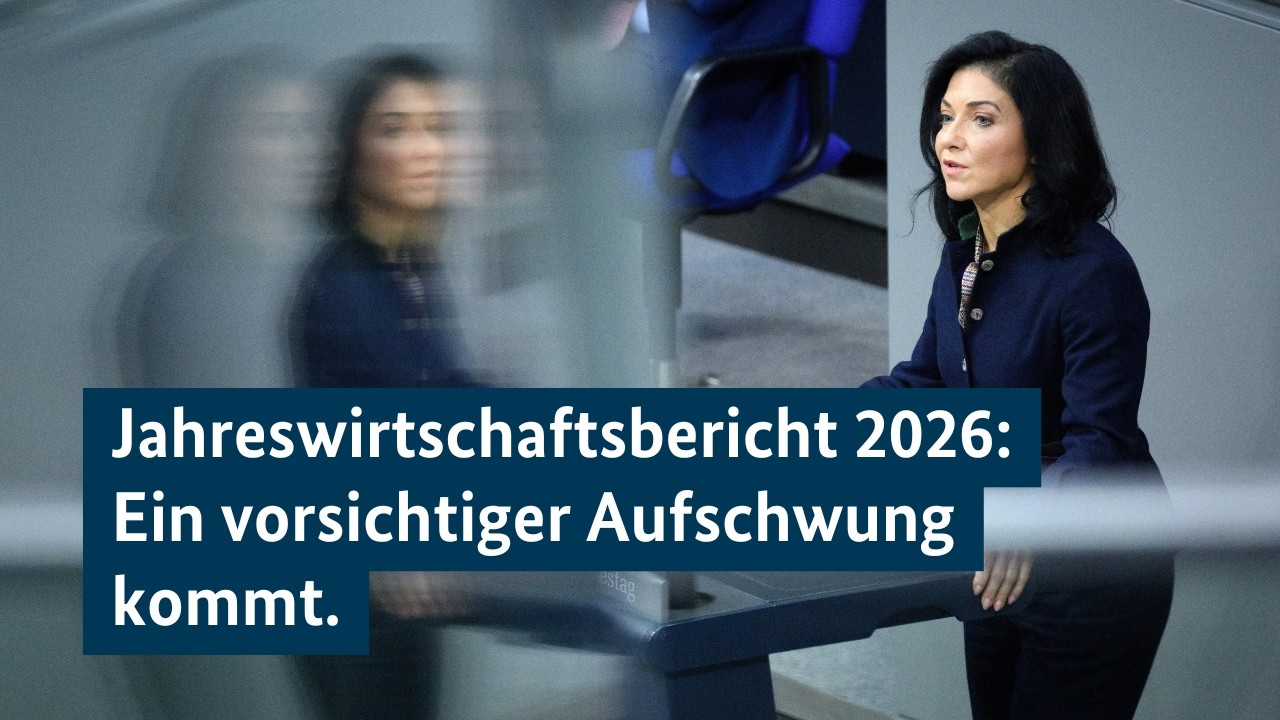 Regierungserklärung zum Jahreswirtschaftsbericht 2026 von Bundeswirtschaftsministerin Reiche