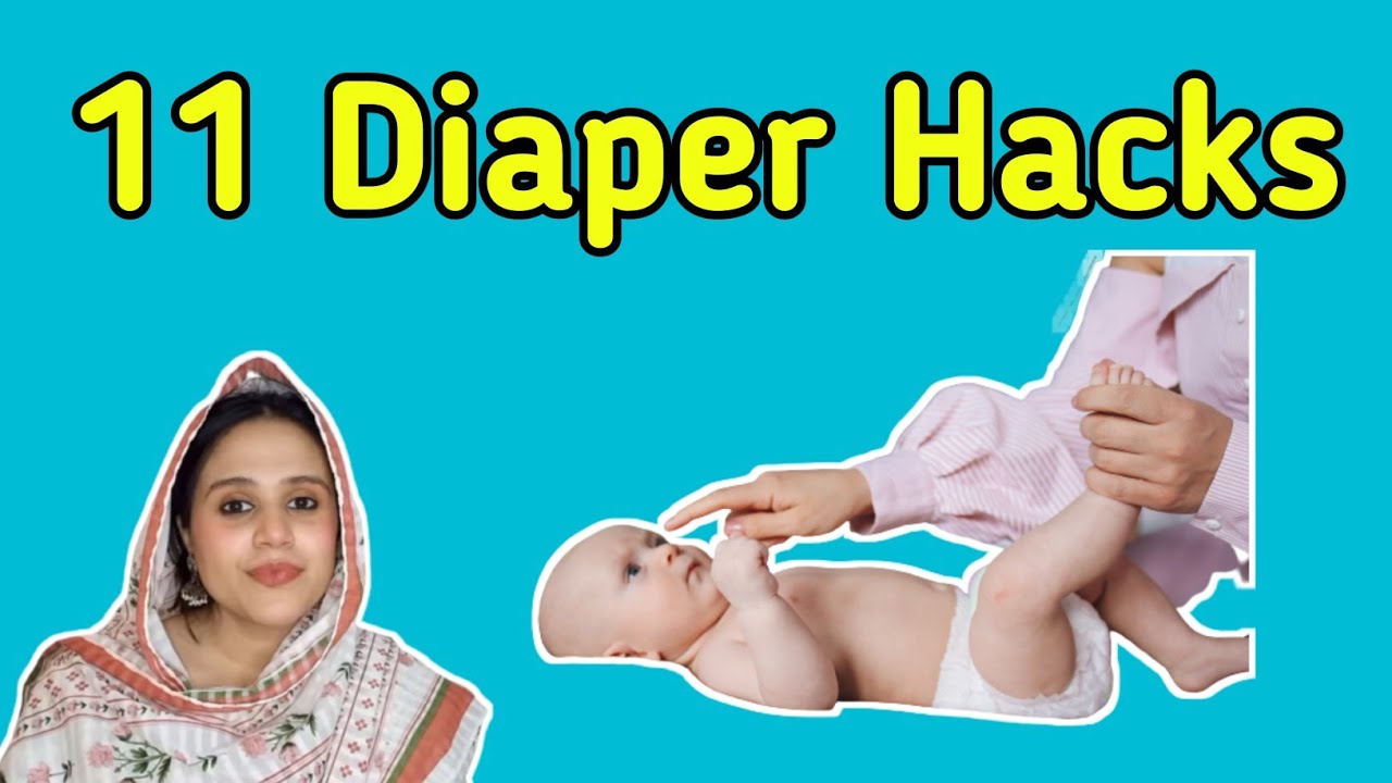 11 Diaper Hacks to save Time & Money l وقت اور پیسہ بچانے کے لیے 11 ڈائپر ہیکس