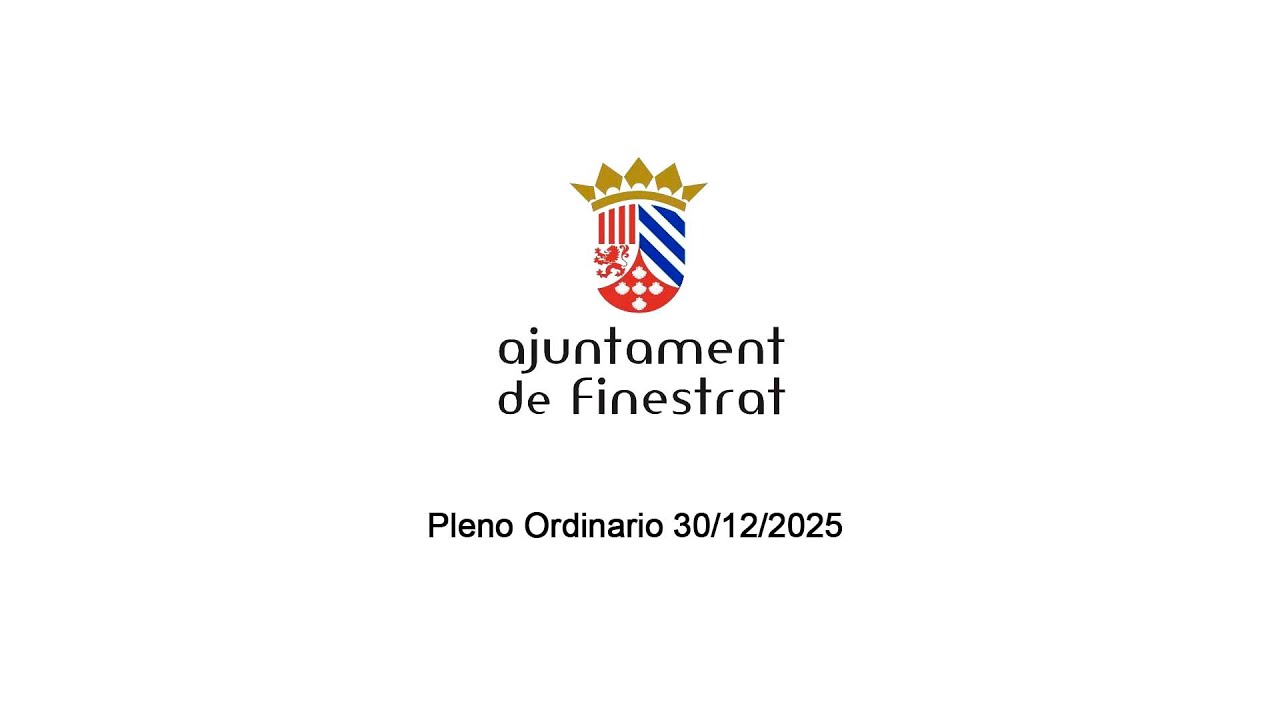 Pleno Extraordinario _ Ayuntamiento de Finestrat  30/12/2025