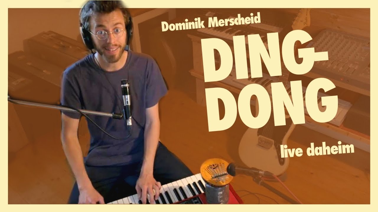 Ding-Dong (live daheim) ♫ Musik f&uuml;r die ganze Familie ♫ Lieder f&uuml;r Kinder auf Deutsch