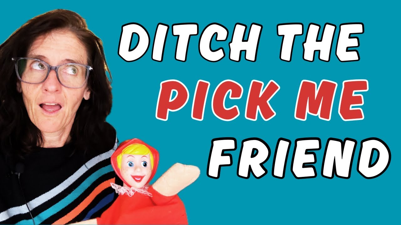 Signs of a toxic friendship- deep dive on a pick me girl