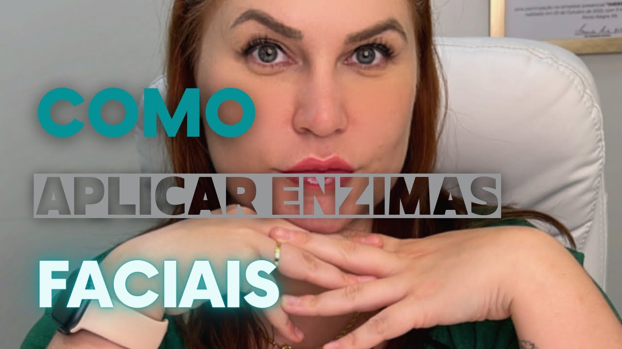 Como aplicar enzimas faciais