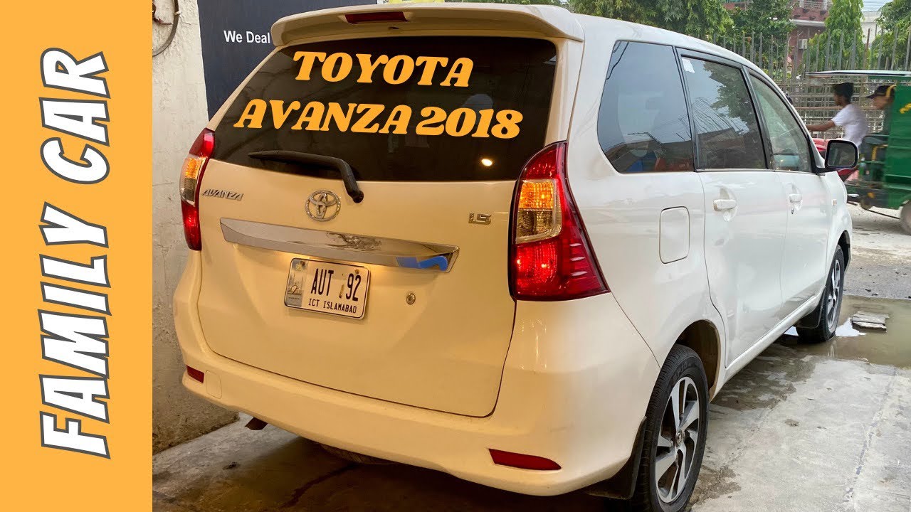 Toyota Avanza 1.5 2018 Detailed Review - 7 Seater Family Car - Price in Pakistan - Specs & Features