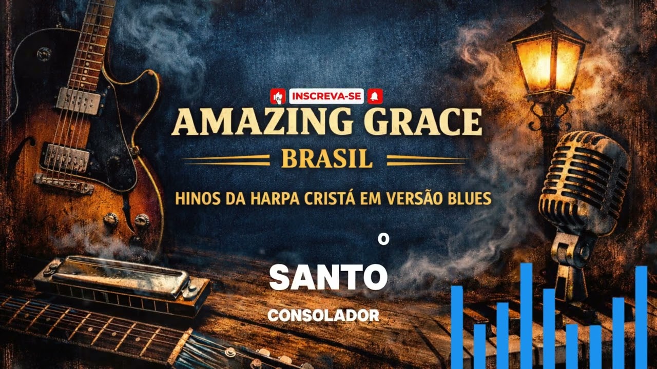 Harpa Cristã 01 | Chuvas de Graça (VERSÃO BLUES) | Hino Antigo Gospel Blues | Amazing Grace Brasil