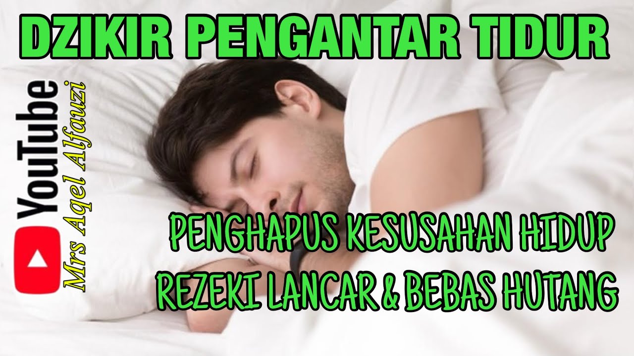 Dzikir Merdu Pengantar Tidur (Alaa Yaser) Pelindung Dari Jin & Setan, Penghapus Kesusahan
