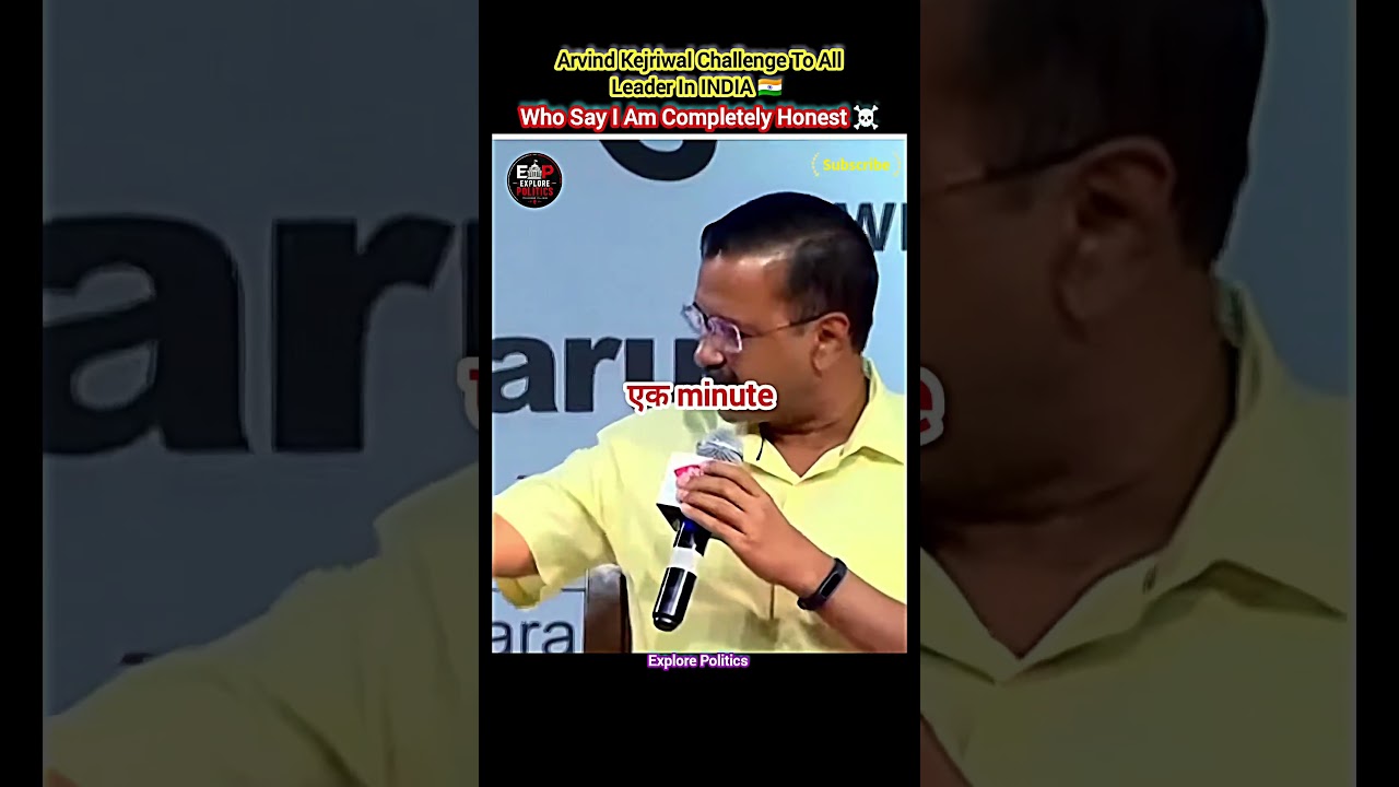 Arvind Kejriwal Challenge to All Leader in India