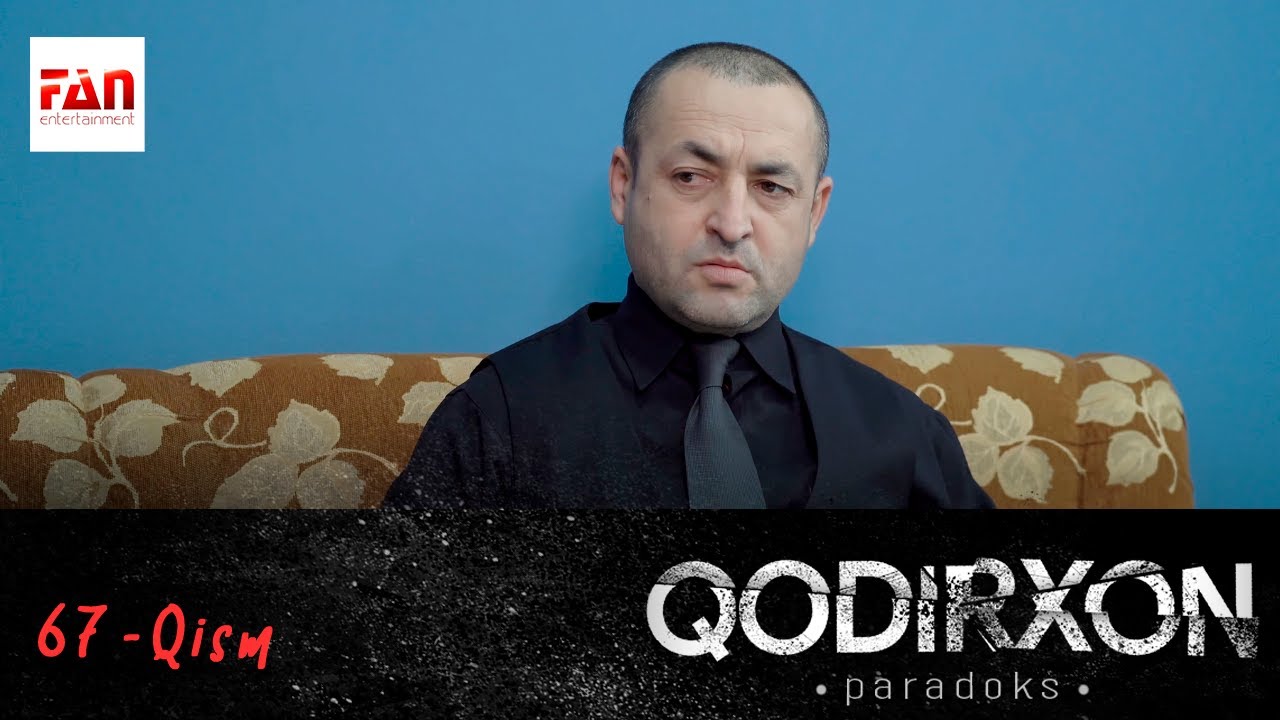 PARADOKS (Qodirxon 6-mavsum) 67-QISM