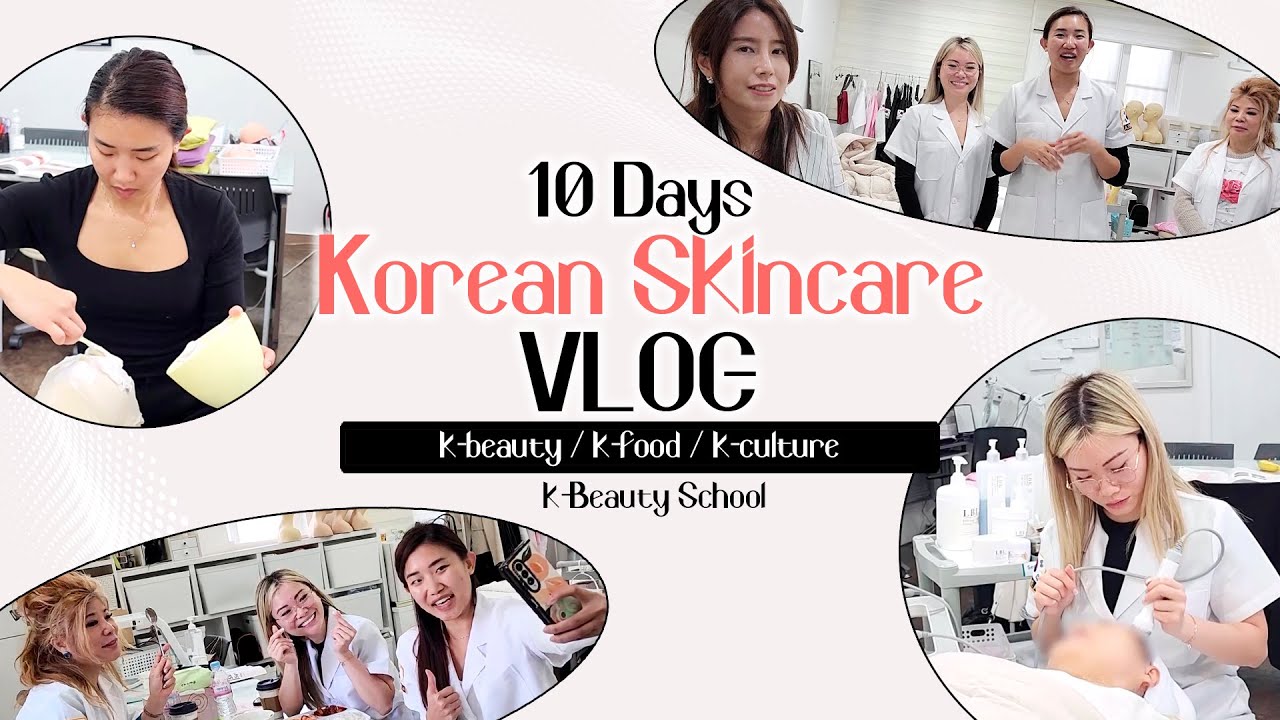 This is the Korea skin care course actual process VLOGㅣwith Julie, Mimiㅣkbeautyschool