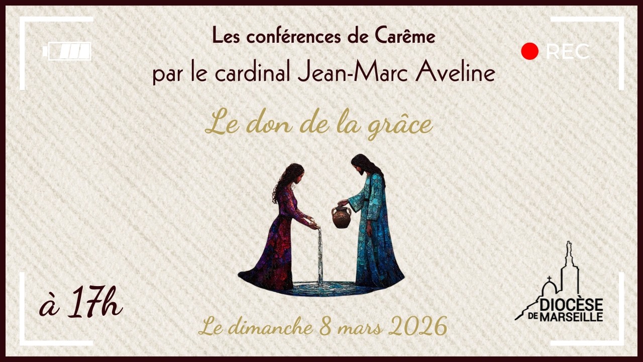 Conférence de Carême 2026 du cardinal Aveline (2/3)