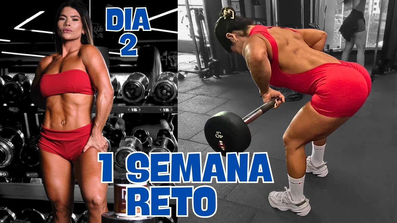 Día 2 del Reto: 1 - SEMANA - Entrenamiento de Cuerpo Completo